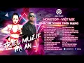 Download Lagu NONSTOP VIỆT MIX - SAI CÁCH YÊU, LẠI NHỚ NGƯỜI YÊU - DJ TRIỆU MUZIK MIX [Nhạc Ỉm Down Trên Mạng]