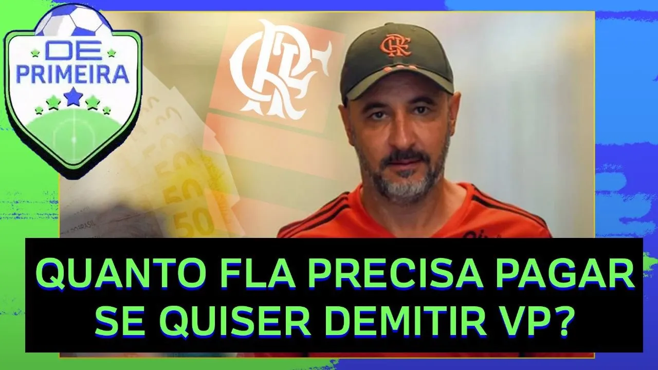 FLAMENGO precisa PAGAR MULTA se DEMITIR VITOR PEREIRA? PVC explica