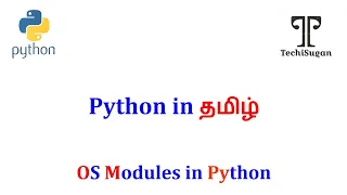 Python Tutorial for Beginners OS Modules In Python in Tamil