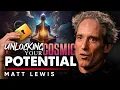 Lagu Unlocking Your Cosmic Potential: The Power Hidden Within the Universe - Matt Lewis