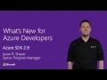 What s New for Azure Developers Azure SDK 2 8