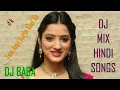 Download Lagu dj mix hindi songs Tani Aaja Kurta khol ke