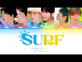 NCT WISH (엔시티 위시) ‘Surf (서프)’ Color Coded Lyrics 가사 [Han/Rom/Eng]
