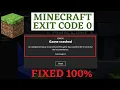 Fix minecraft exit code 0 An unexpected issue occurred and Game has crashed