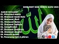 Lagu SHOLAWAT JIBRIL PENARIK REZEKI PALING MUSTAJAB,SHOLAWAT NABI MUHAMMAD SAW MERDU NONSTOP,SALAWAT NABI