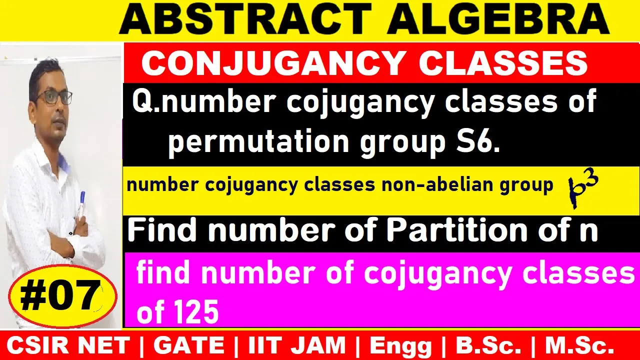 #07 Conjugancy classes of Sn | Equivalance classes of S6 | how to find partition of number n