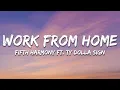 Download Lagu Fifth Harmony - Work from Home (Lyrics) ft. Ty Dolla $ign