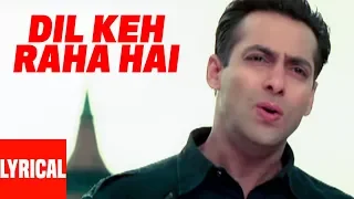 dil keh raha hai lyrical video kyon ki its fate salman khan rimi sen