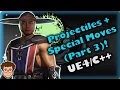 Projectiles Special Moves How To Make YOUR OWN Fighting Game UE4 and C Tutorial Part 62