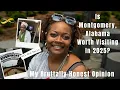 Is Montgomery AL Worth Visiting In 2025