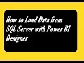 How to Connect SQL Server to Power BI