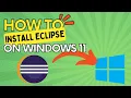 Install the Eclipse IDE on Windows 11 Unleash Your JAVA Potential