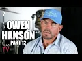 Owen Hanson on 3 Guys Approaching Him for His Mexican Cartel Plug After Prison (Part 12)