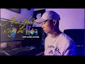Download Lagu Nhật Phong - Anh Phải Sống Thế Nào | Viết Long Cover