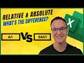 Relative vs Absolute Cell Reference in Microsoft Excel - What s the difference