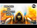 PRE-RAID GUIDE FOR HEALING WOTLK CLASSIC PRIEST Etc