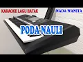 Download Lagu PODA NAULI ll KARAOKE BATAK ll NADA WANITA E=DO