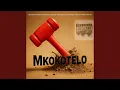 Download Lagu MKOKOTELO
