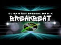Lagu BREAKBEAT 2025 SPECIAL MIX // DJ SAM EXT