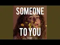 Download Lagu Someone to You