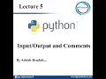 Lecture 5 Input and Output in Python Hindi