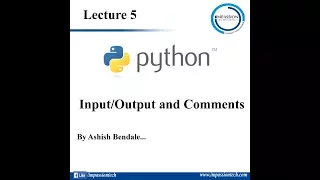 Lecture 5 Input and Output in Python Hindi