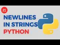 What is Newline Strings in Python