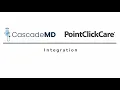 CascadeMD PointClickCare Integration for dictation and transcription