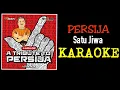 Persija - Satu jiwa (karaoke)