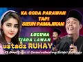 Lagu NGAGODA PERAWAN TAPI SIEUN KU PAMAJIKAN, USTADZ RUHAY KH AHMAD ROYANI AL-BANTANI TERBARU