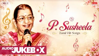P Susheela Tamil Hit Songs Audio Jukebox | Vol 1 | P. Susheela Old Tamil Super Hit Songs