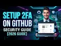 How to Setup 2fa on Github 2026 Full Guide