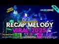 Download Lagu DJ TERBARU RECAP MELODY 2025 PARTY BANTENGAN , ENAK BUAT KARNAVALAN HOREG ‼️