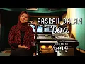 Download Lagu Pasrah Dalam Doa - Dian Piesesha (Cover by Ajeng)