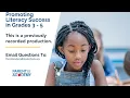 Promoting Literacy Success in Grades 3-5