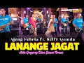 Download Lagu Ajeng Febria ft. Selfi Ayunda - LANANGE JAGAT ( Versi Lembayung Music ) GOYANG ISIK ISIK