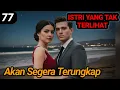 Lagu Bab 77. Sembunyi Dalam Kebohongan
