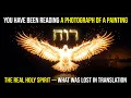 The Original Hebrew Word for Holy Spirit Reveals What English Translations Buried