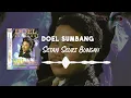 Lagu Doel Sumbang - Setan Seuri Bungah