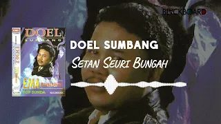 doel sumbang setan seuri bungah
