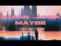 Download Lagu MACAN, The Limba - maybe