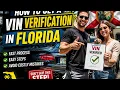 How to get a VIN verification in Florida