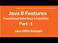 Java 8 New Feature Functional Interface Function Functional Interface Methods Part - 1
