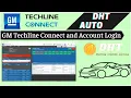 Review GM Techline Connect and Account Login dhtauto com