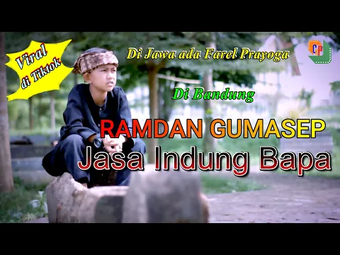 Download MP3 JASA INDUNG BAPA - RAMDAN GUMASEP || VIRAL DI TIKTOK SINGLE ALBUM #POP SUNDA TERBARU @cipoproject