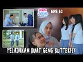Download Lagu EPS 53 || GENG BUUTERFLY KENA MENTAL😆😆 #drama 
