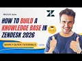 How to Build a Knowledge Base in Zendesk 2026