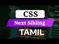 CSS Next Sibling Combinator in Tamil Adjacent Sibling Selector Explained
