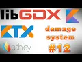 LibGDX Kotlin tutorial using LibKTX - Damage Debug System