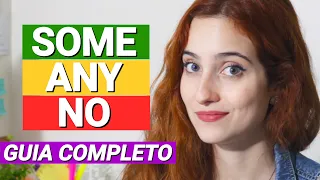 APRENDA DE VEZ: SOME ANY NO